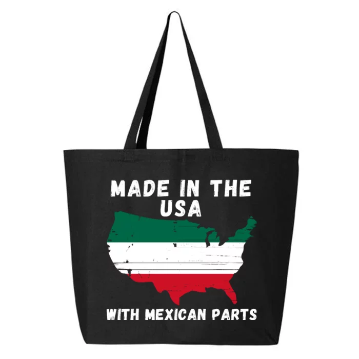 American Made With Mexican Parts Mexican Pride Mexican USA 25L Jumbo Tote