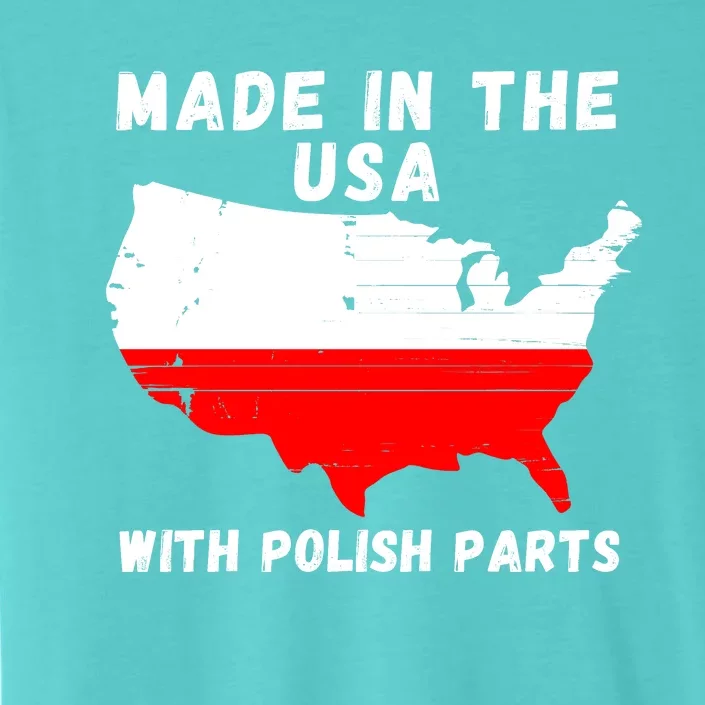 American Made With Polish Parts Polish Pride Poland USA ChromaSoft Performance T-Shirt