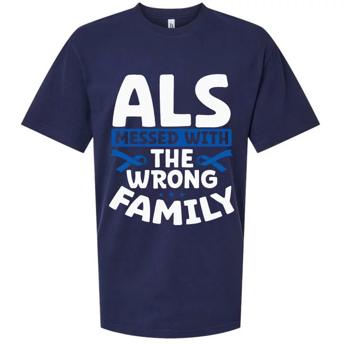 ALS Messed With The Wrong Family ALS Support Squad Sueded Cloud Jersey T-Shirt