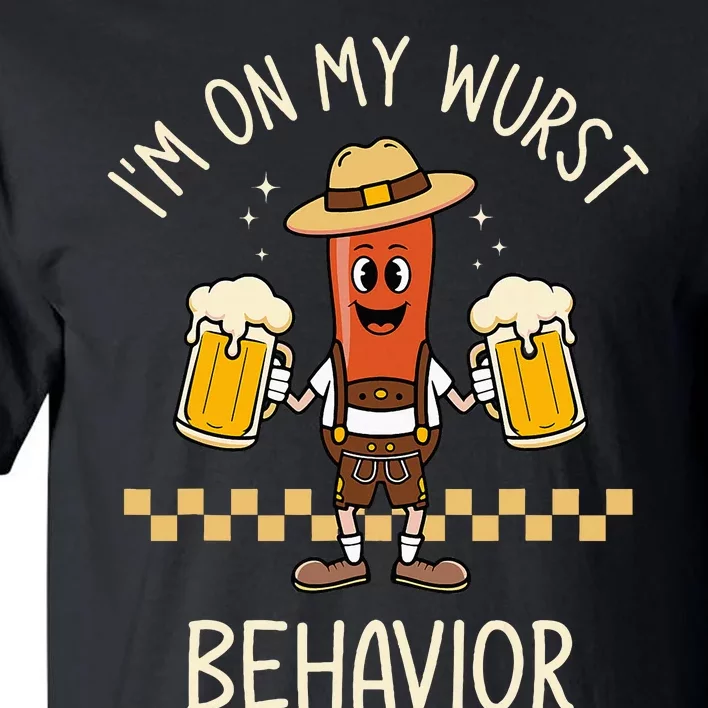 Auf Meinem Wurstverhalten Wurst Funny Oktoberfest Tall T-Shirt