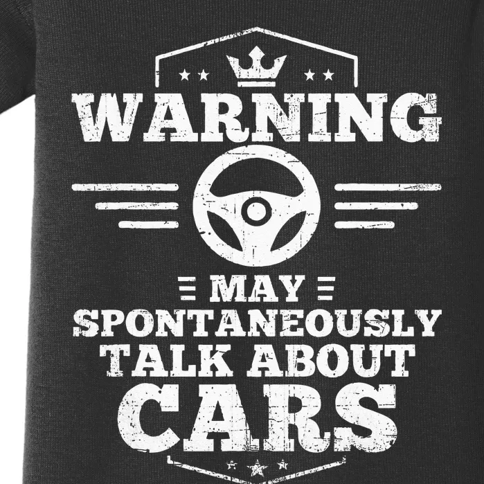 Auto Mechanic Warning I May Spontaneously Talk Cars Baby Bodysuit