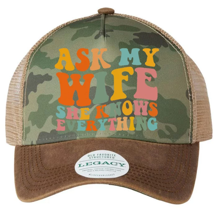 Ask My Wife She Knows Everything Husband And Wife Matching Legacy Tie Dye Trucker Hat