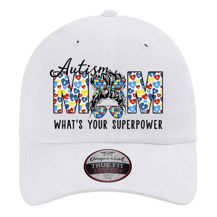 Autism Mom Whats Your Superpower Autism Awareness The Original Performance Cap