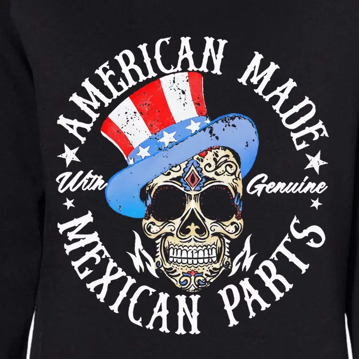 American Made With Genuine Mexican Parts Skull Womens California Wash Sweatshirt