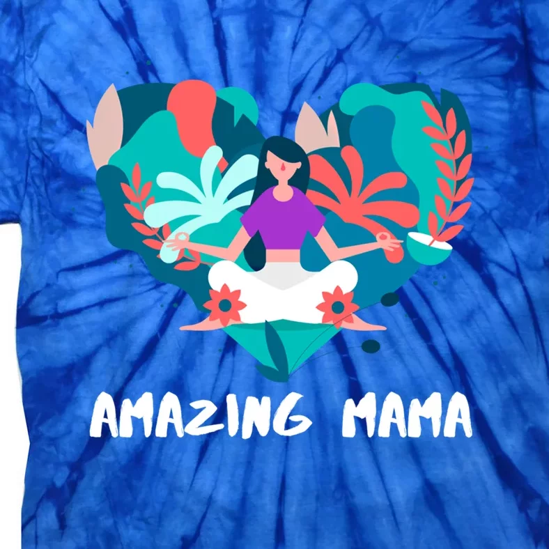 Amazing Mama Yoga Mom Gift Tie-Dye T-Shirt