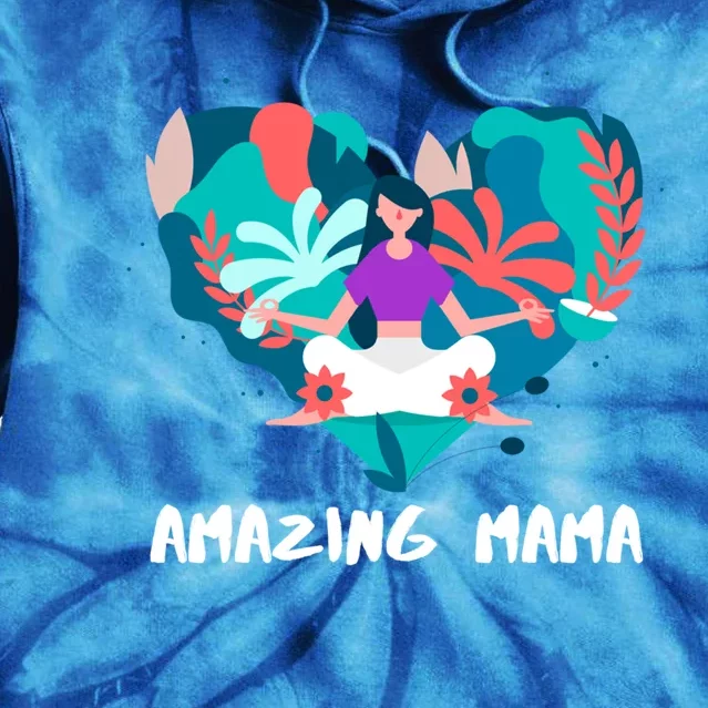 Amazing Mama Yoga Mom Gift Tie Dye Hoodie