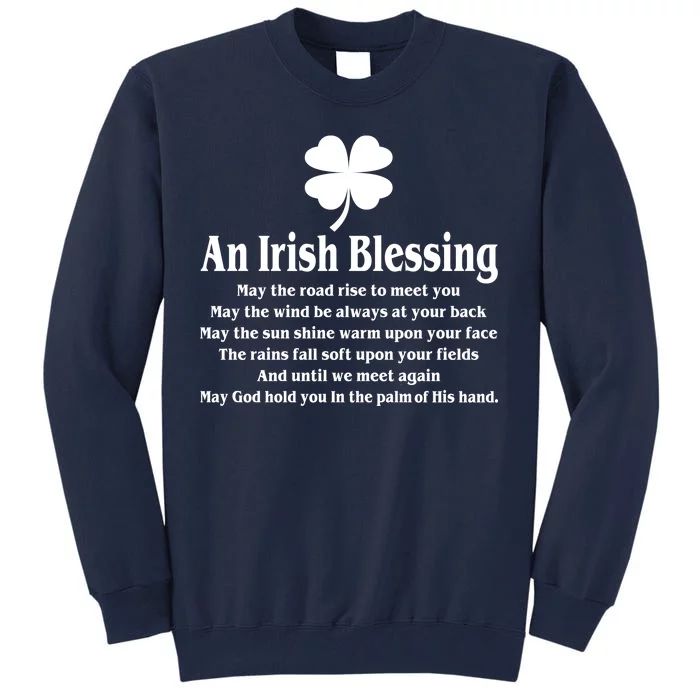 An Irish Blessing Tall Sweatshirt