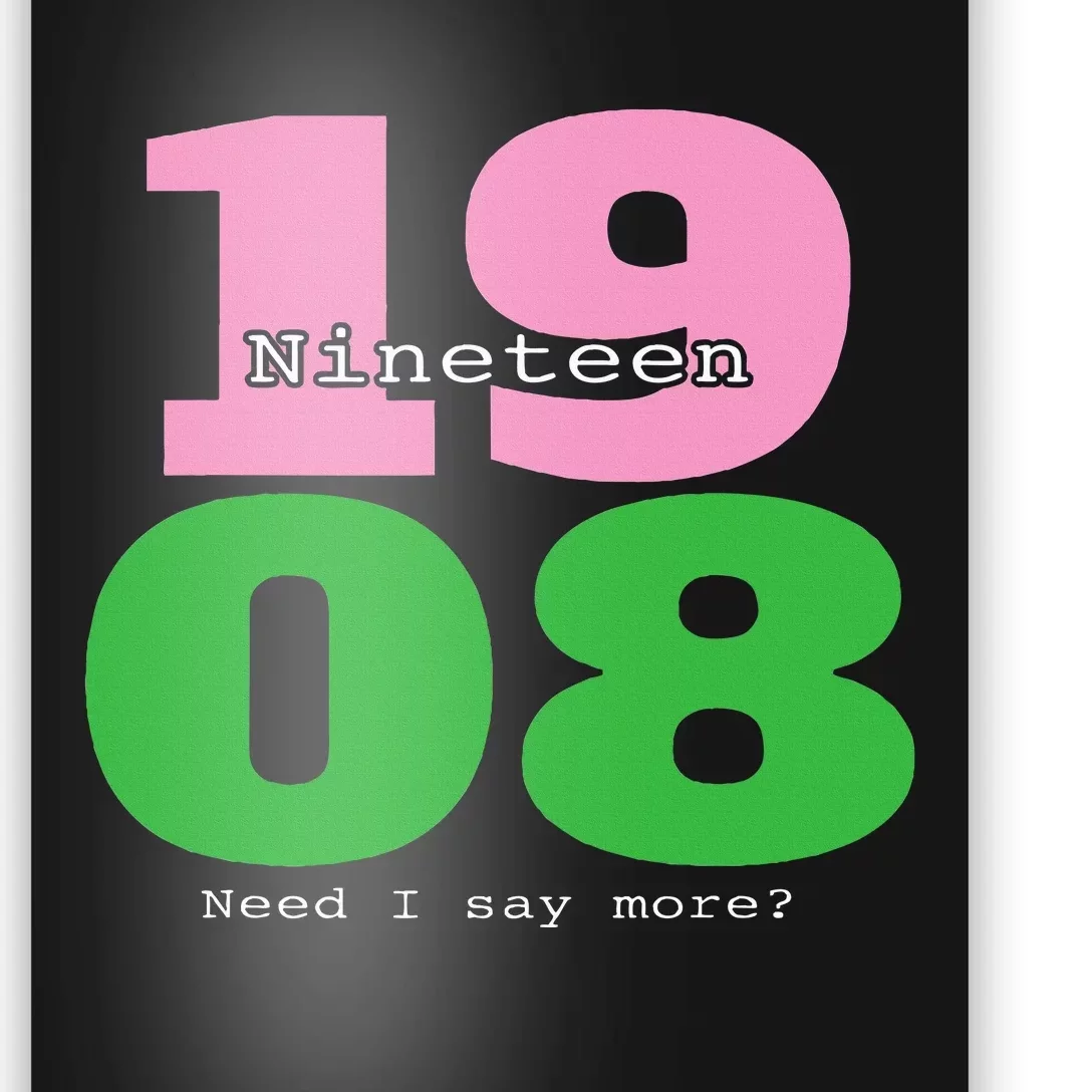 A Nineteen 08 Sorority Poster