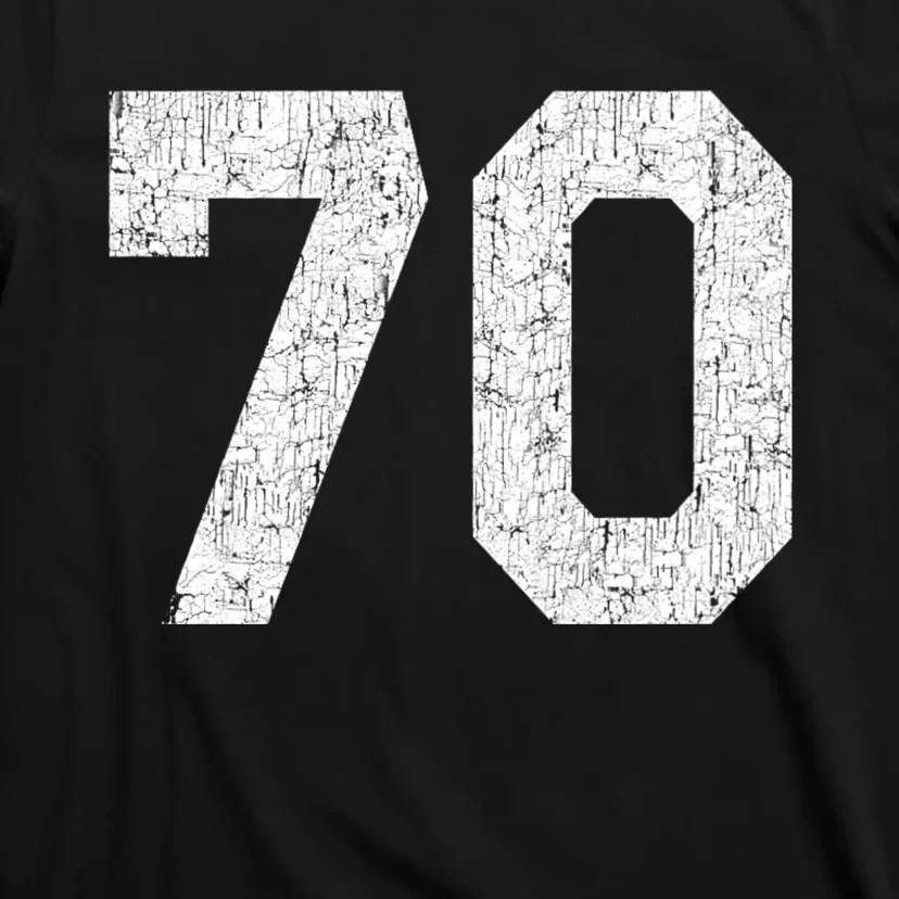 Athlete Number 70 Jersey Uniform Number #70 Athletic Style Sports Teams T-Shirt