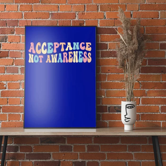 Acceptance Neurodiversity Autism Neurodivergent Gift Poster