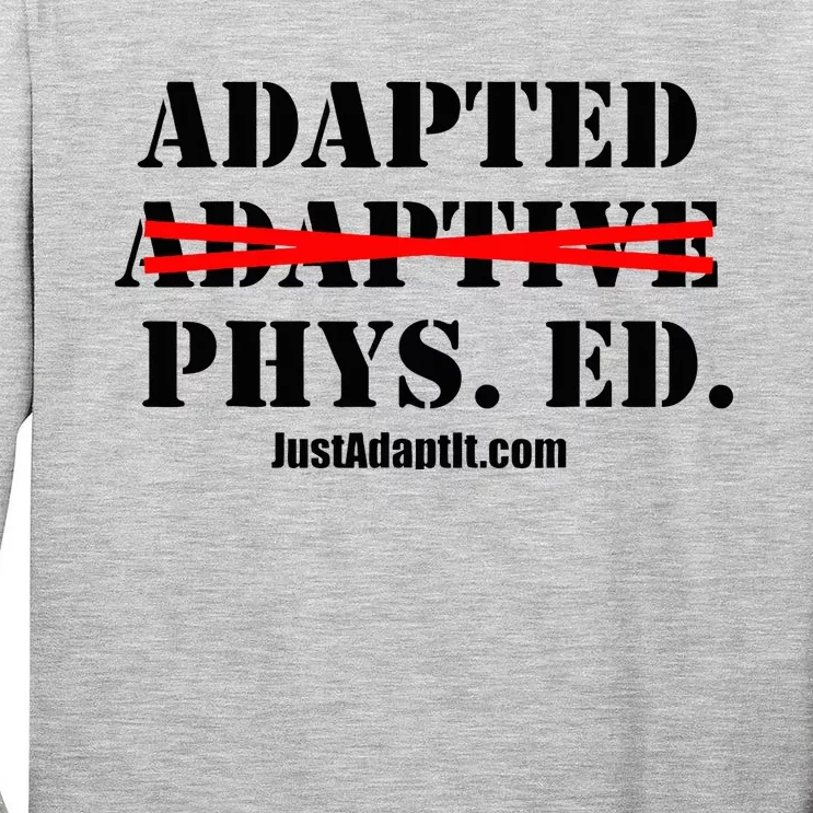 Adapted Not Adaptive Tall Long Sleeve T-Shirt