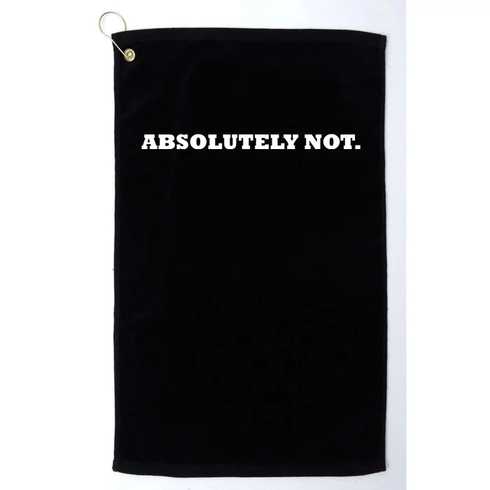 Absolutely Not Platinum Collection Golf Towel