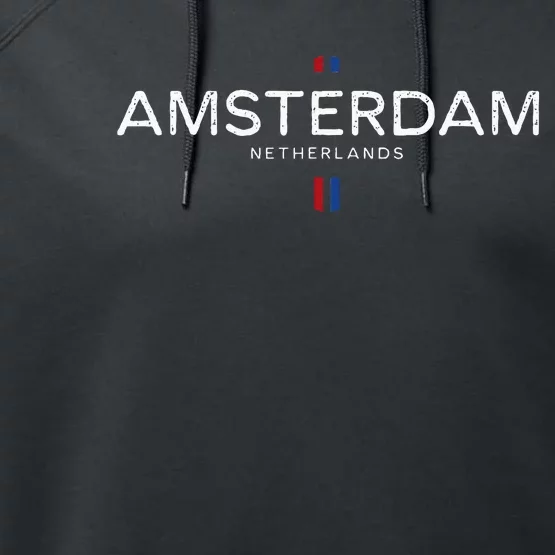 Amsterdam Netherlands Performance Fleece Hoodie