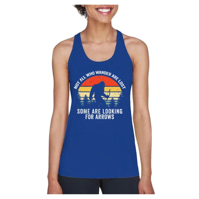 Archery Not All Who Wander Are Lost Bigfoot Hunting Women's Racerback Tank