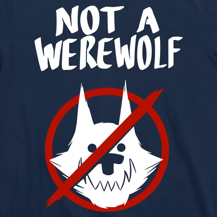 ATW Not A Werewolf T-Shirt