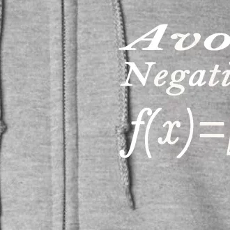 Avoid Negativity Full Zip Hoodie