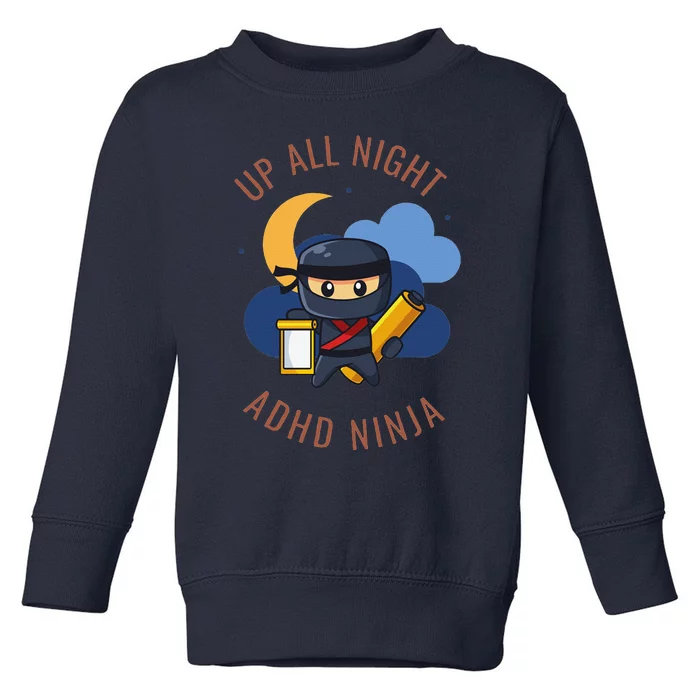 Adhd Ninja Toddler Sweatshirt