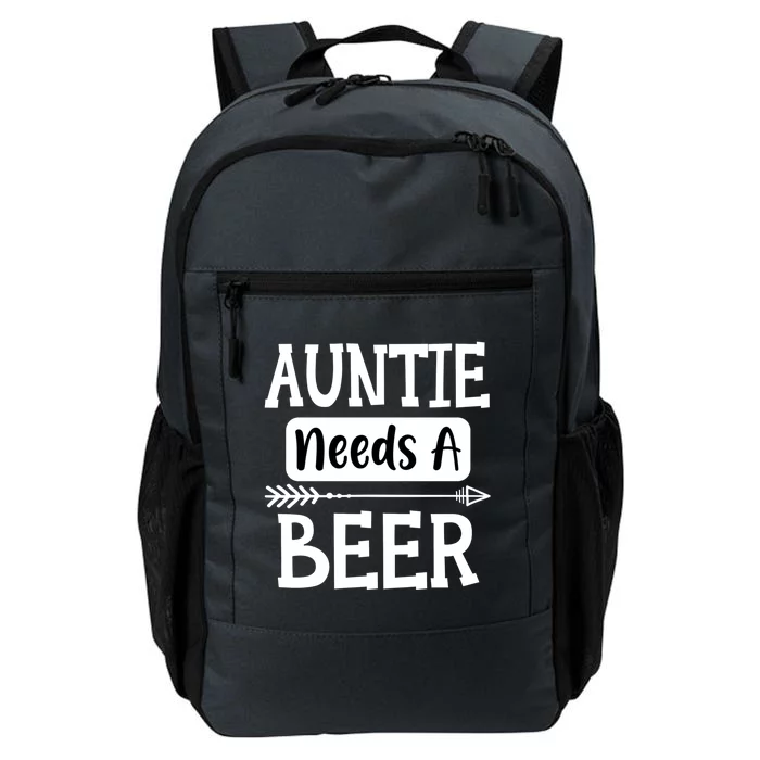 Auntie Needs A Beer Family Ing Beers Cool Birthday Gift Daily Commute Backpack