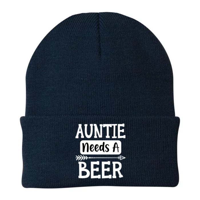 Auntie Needs A Beer Family Ing Beers Cool Birthday Gift Knit Cap Winter Beanie