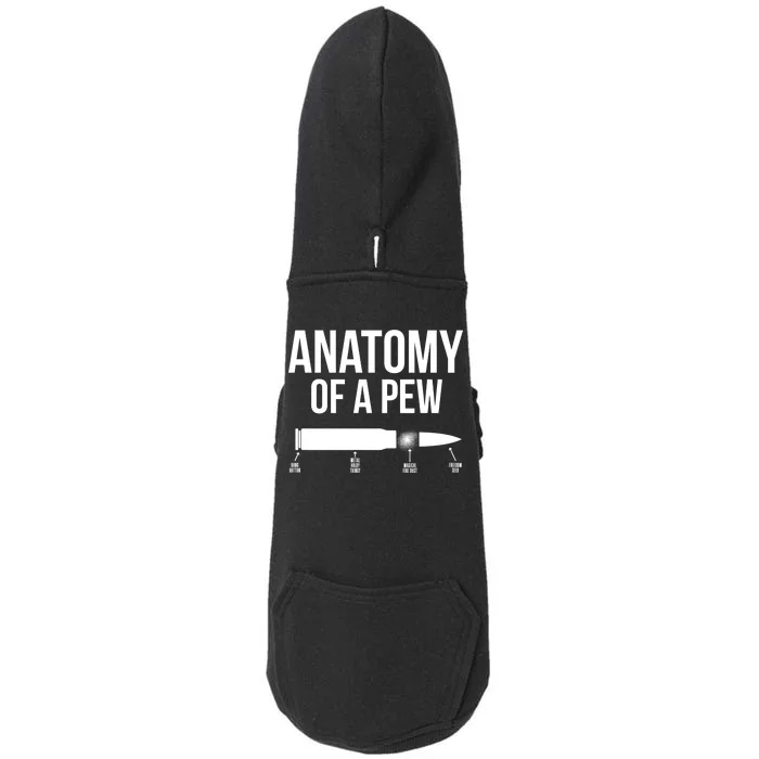 Anatomy Of A Pew Funny Bullet Pro Guns Doggie 3-End Fleece Hoodie