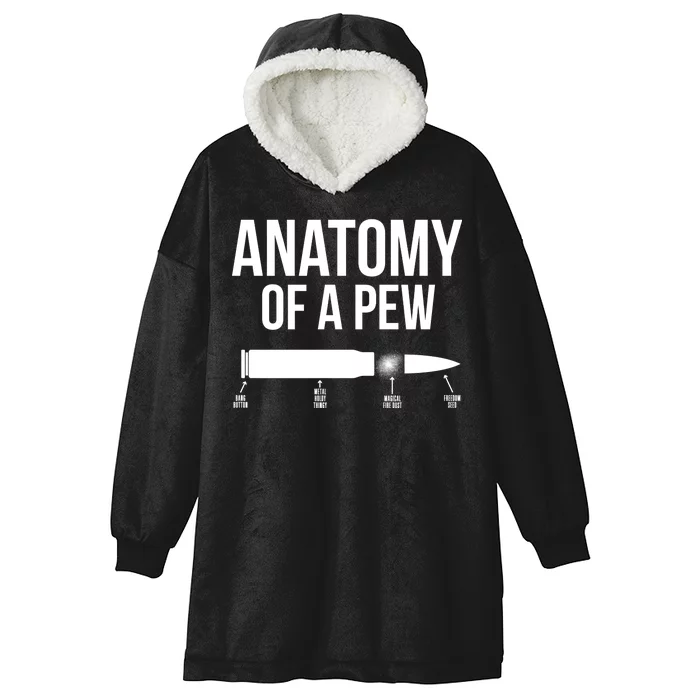 Anatomy Of A Pew Funny Bullet Pro Guns Hooded Wearable Blanket