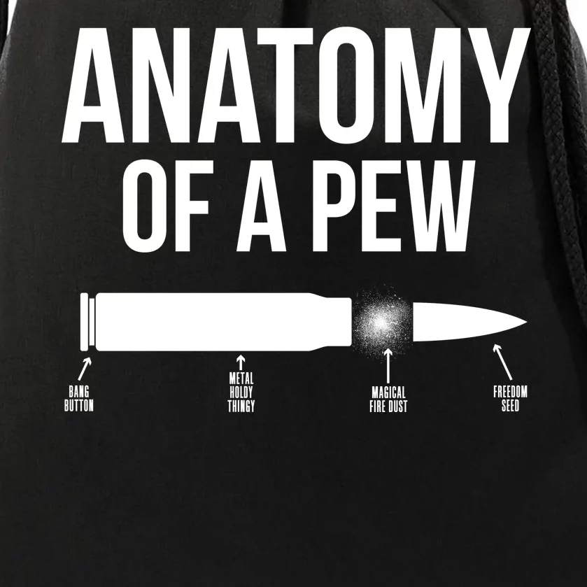 Anatomy Of A Pew Funny Bullet Pro Guns Drawstring Bag