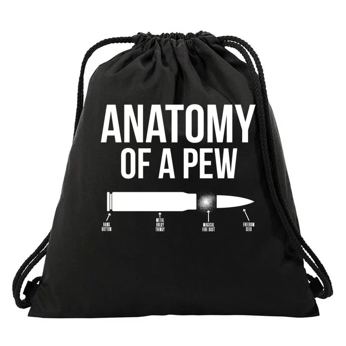 Anatomy Of A Pew Funny Bullet Pro Guns Drawstring Bag