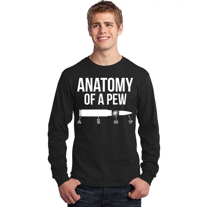 Anatomy Of A Pew Funny Bullet Pro Guns Tall Long Sleeve T-Shirt