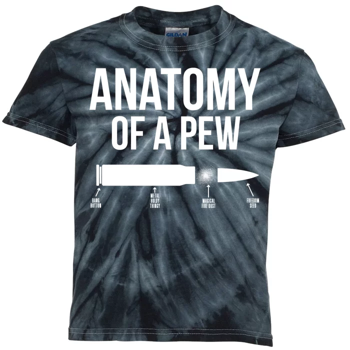 Anatomy Of A Pew Funny Bullet Pro Guns Kids Tie-Dye T-Shirt