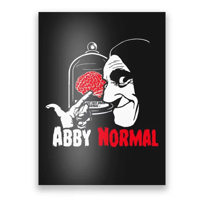 Abby Normal Brain Abnormal Christmas Costume Poster