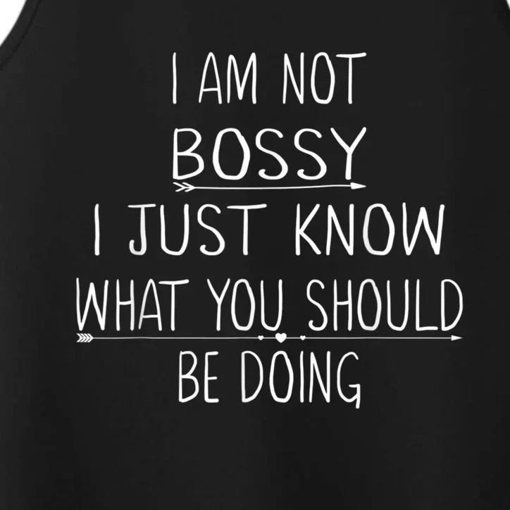 Am Not Bossy I Just Know What You Should Be Doing Funny Performance Tank