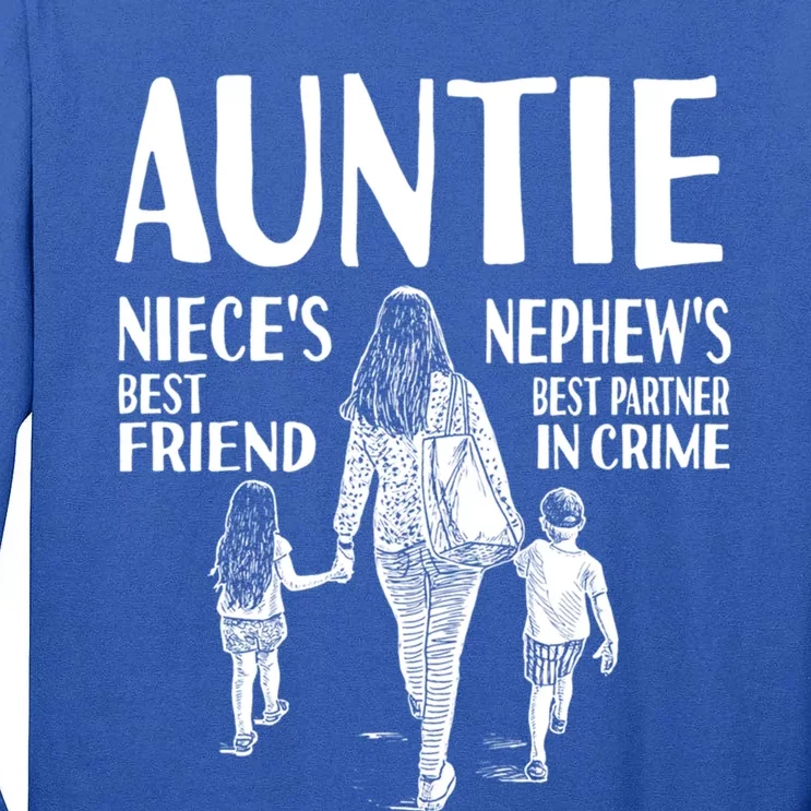 Auntie Nieces Best Friend Nephews Best Partner In Crime Meaningful Gift Tall Long Sleeve T-Shirt