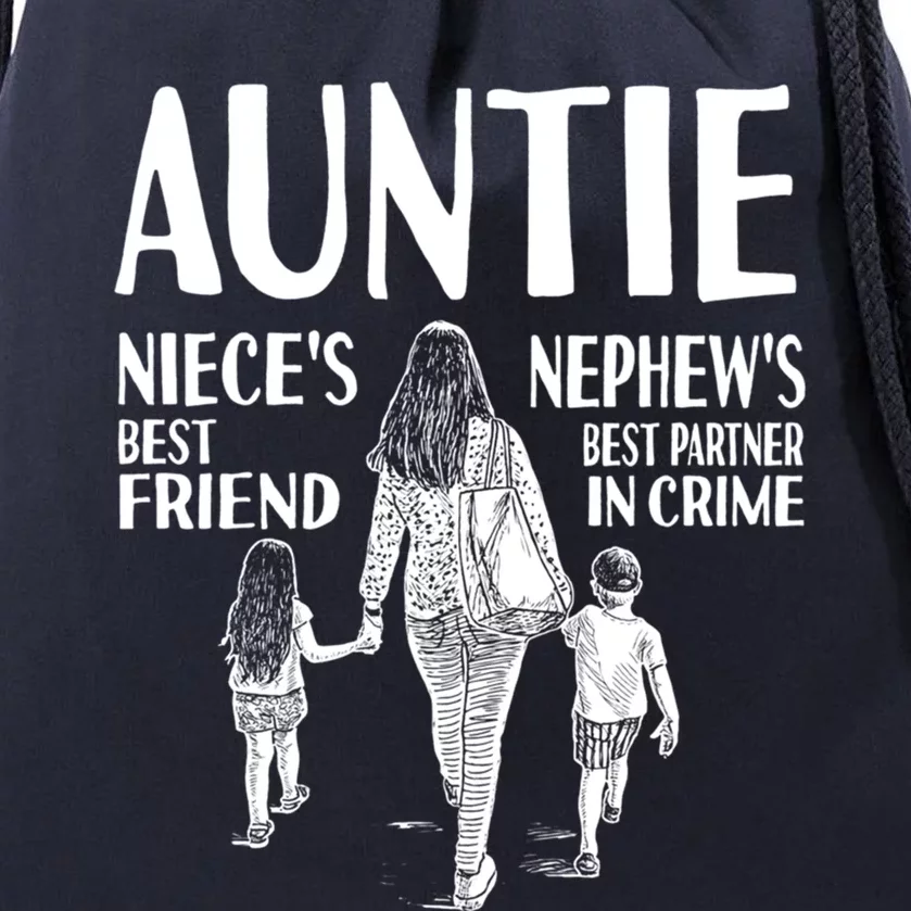 Auntie Nieces Best Friend Nephews Best Partner In Crime Meaningful Gift Drawstring Bag