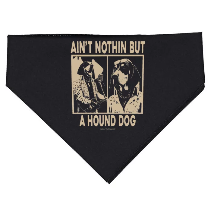 Ain’T Nothin’ But A Hound Dog USA-Made Doggie Bandana