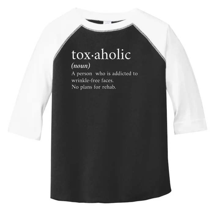 Aesthetic Nurse Botox RN The Definition of Toxaholic Toddler Fine Jersey T-Shirt