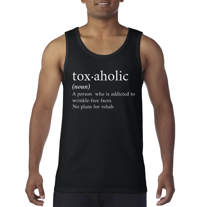 Aesthetic Nurse Botox RN The Definition of Toxaholic Tank Top