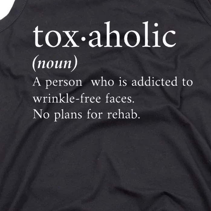 Aesthetic Nurse Botox RN The Definition of Toxaholic Tank Top