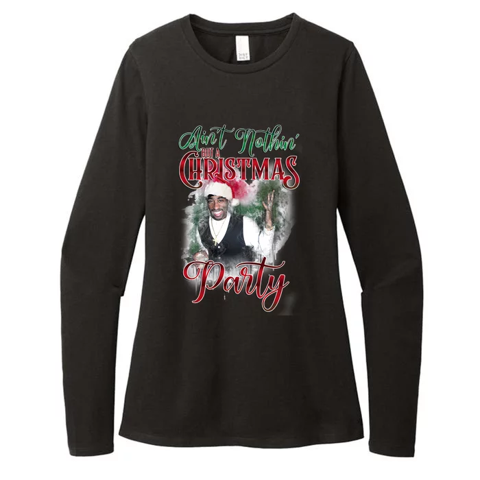 Aint Nothin But A Christmas Party Womens CVC Long Sleeve Shirt