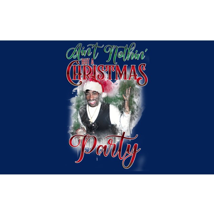 Aint Nothin But A Christmas Party Bumper Sticker