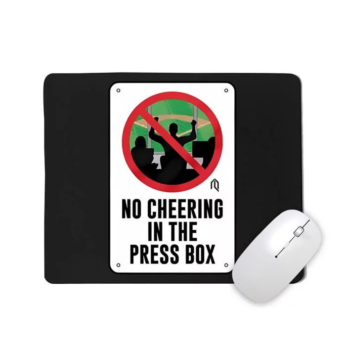 Athletelogos No Cheering In The Press Box Mousepad