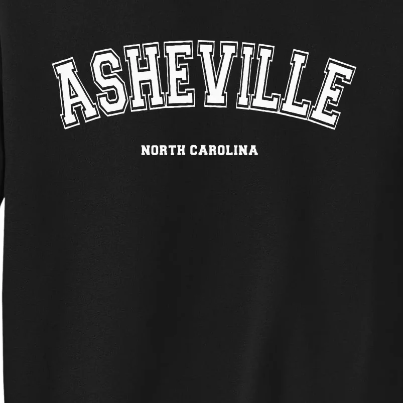 Asheville North Carolina Tall Sweatshirt