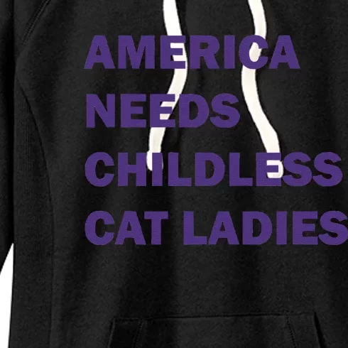 America Needs Childless Cat Ladies Women's Fleece Hoodie