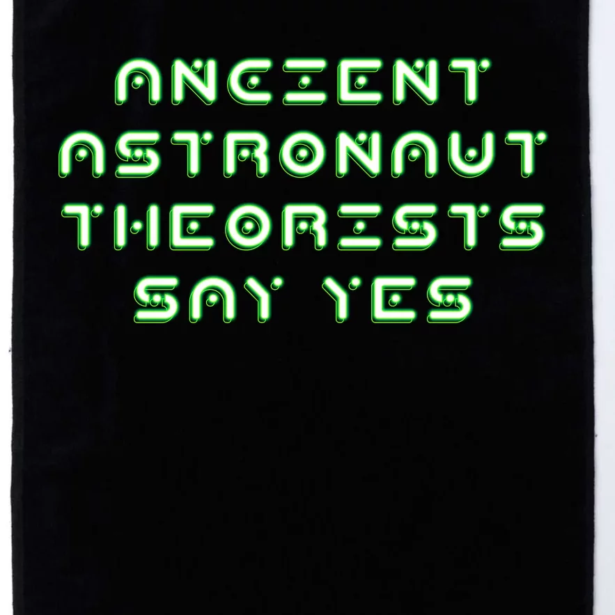 Ancient Astronaut Theorists Says Yes Platinum Collection Golf Towel