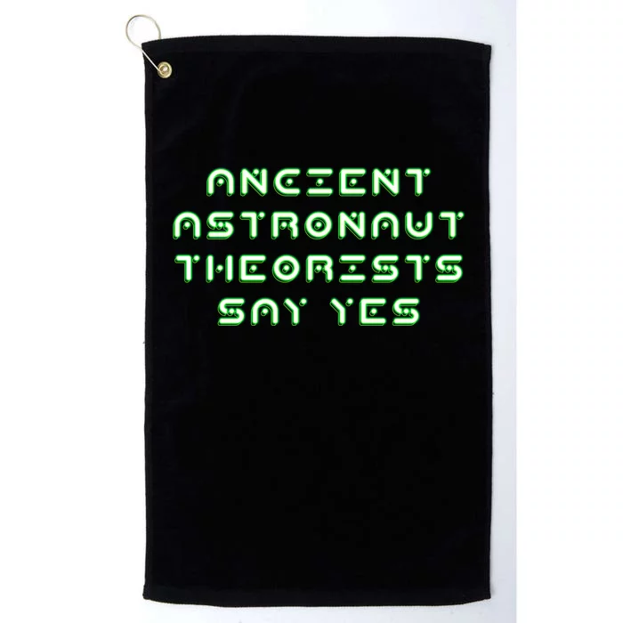 Ancient Astronaut Theorists Says Yes Platinum Collection Golf Towel