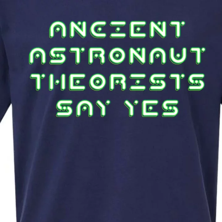 Ancient Astronaut Theorists Says Yes Sueded Cloud Jersey T-Shirt