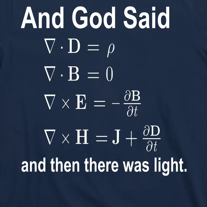 And God Said Formula T-Shirt