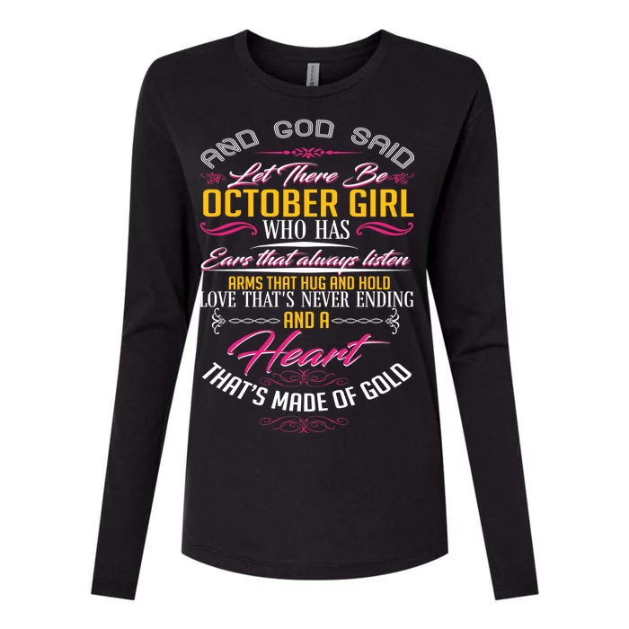 And God Said Let There Be October Girl Womens Cotton Relaxed Long Sleeve T-Shirt