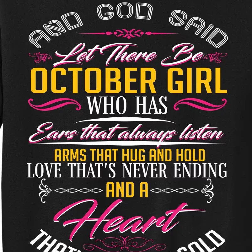 And God Said Let There Be October Girl Sweatshirt