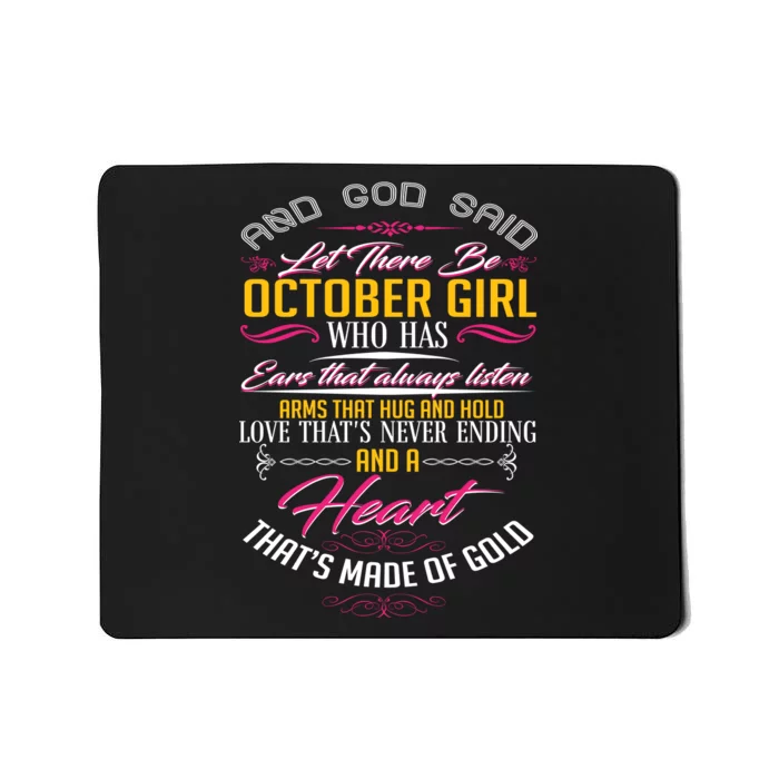 And God Said Let There Be October Girl Mousepad