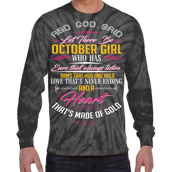 And God Said Let There Be October Girl Tie-Dye Long Sleeve Shirt